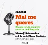 Podcast Mal me queres