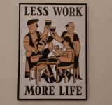 Less work. More Life. Pruden Tatto