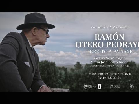 Proxección do documental “Ramón Otero Pedrayo, dereito á paisaxe