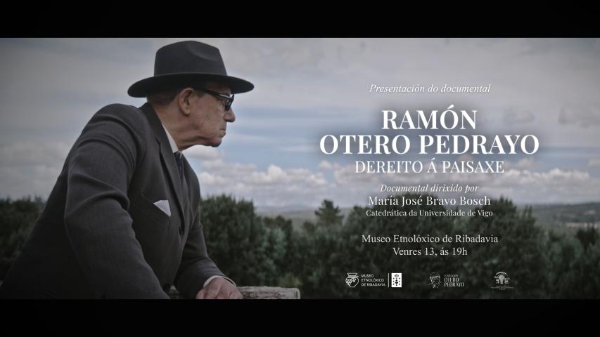Proxección do documental “Ramón Otero Pedrayo, dereito á paisaxe